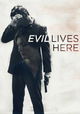Evil Lives Here