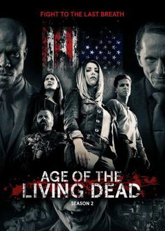 Age of the Living Dead (2018)