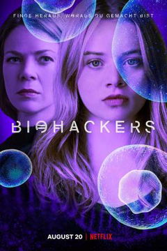 Biohackers (2020–2021)