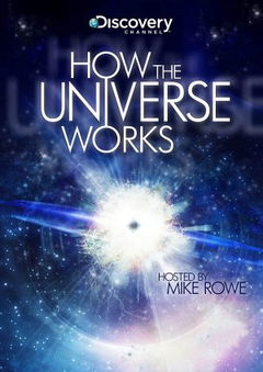 How the Universe Works (2010&#8209;&nbsp;)