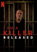 I Am a Killer: Released
