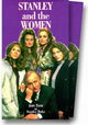 Stanley and the Women
