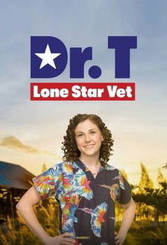 Dr. T, Lone Star Vet (2019‑ )