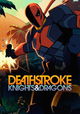 Deathstroke: Knights & Dragons