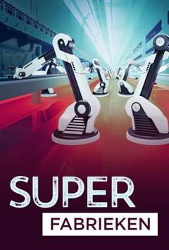 Superfabrieken (2019)