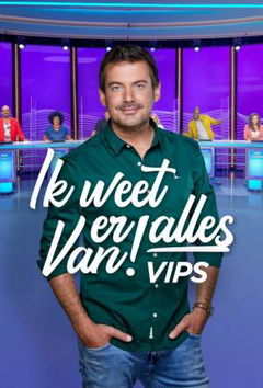 Ik Weet Er Alles Van! VIPS (2020– )