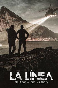 La Línea: La Sombra del Narco (2020)