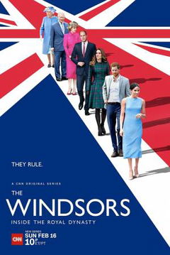 The Windsors: Inside the Royal Dynasty (2020)
