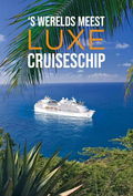 's Werelds Meest Luxe Cruiseschip