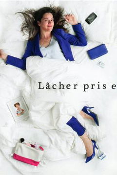 Lâcher prise (2017&#8209;2020)