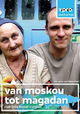 Van Moskou tot Magadan