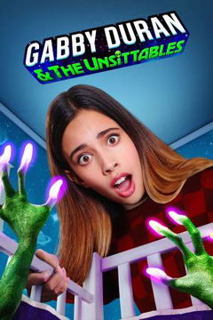 Gabby Duran and the Unsittables (2019&#8209;2021)