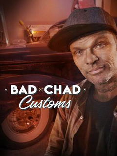 Bad Chad Customs (2019&#8209;2020)
