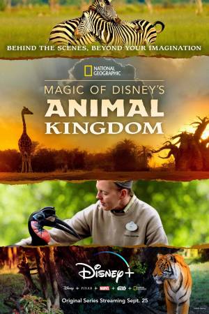 Magic of Disney's Animal Kingdom (2020– )