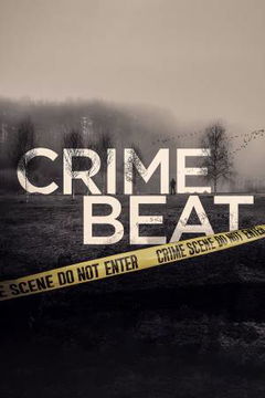 Crime Beat (2020‑ )