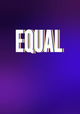 Equal