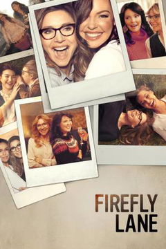 Firefly Lane (2021&#8209;2023)