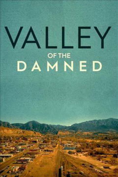 Valley of the Damned (2019)