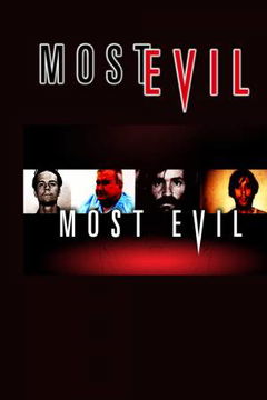 Most Evil (2006&#8209;2015)