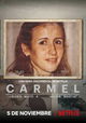Carmel: ¿Quién mató a María Marta?