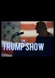 The Trump Show