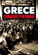 Grèce, chronique d'un ravage