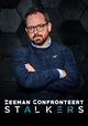Zeeman Confronteert: Stalkers