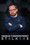 Zeeman Confronteert: Stalkers