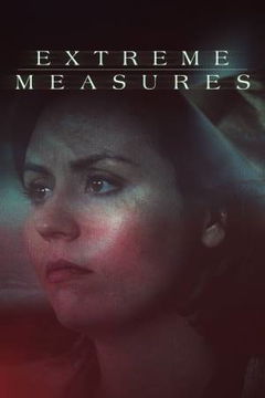 Extreme Measures (2018&#8209;&nbsp;)