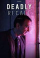 Deadly Recall