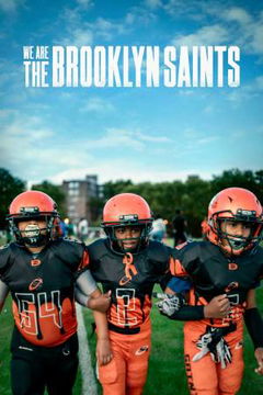 We Are: The Brooklyn Saints (2021&#8209;&nbsp;)