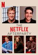 The Netflix Afterparty