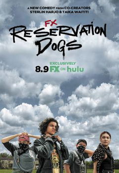 Reservation Dogs (2021–2023)