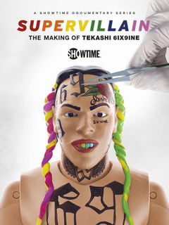 Supervillain: The Making of Tekashi 6ix9ine (2021)