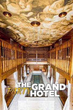 The Grand Party Hotel (2020)