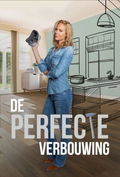 De Perfecte Verbouwing