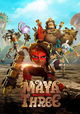 Maya and the Three