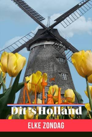 Dit Is Holland (2021)