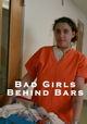 Bad Girls Behind Bars