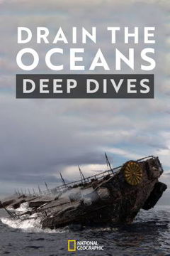 Drain the Oceans: Deep Dive (2019&#8209;&nbsp;)