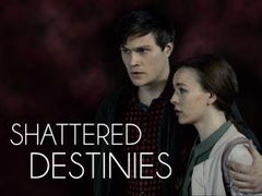Shattered Destinies (2019)
