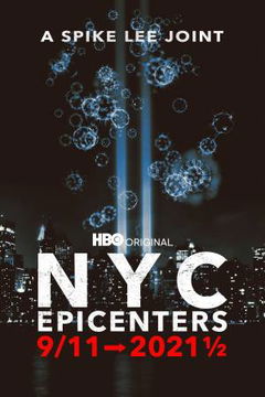 NYC Epicenters 9/11-2021½ (2021)