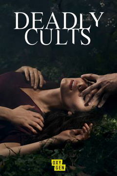 Deadly Cults (2019‑2020)
