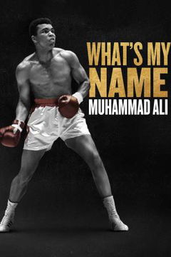 What's My Name | Muhammad Ali (2019)