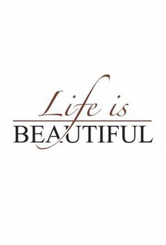 Life Is Beautiful (2021)