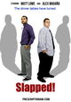 Slapped!
