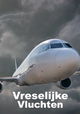 Vreselijke Vluchten