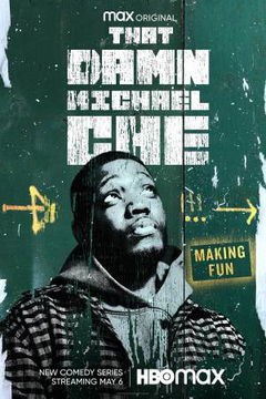 That Damn Michael Che (2021‑2022)