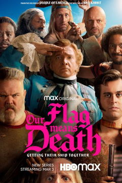 Our Flag Means Death (2022&#8209;2023)
