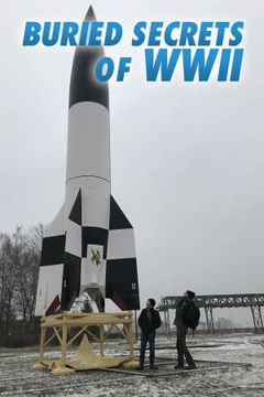 Buried Secrets of WWII (2019)